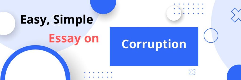 Essay On Corruption With Outline