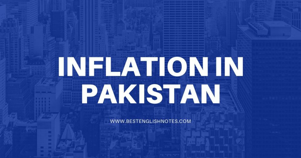 Essay On Inflation In Pakistan 300 Words