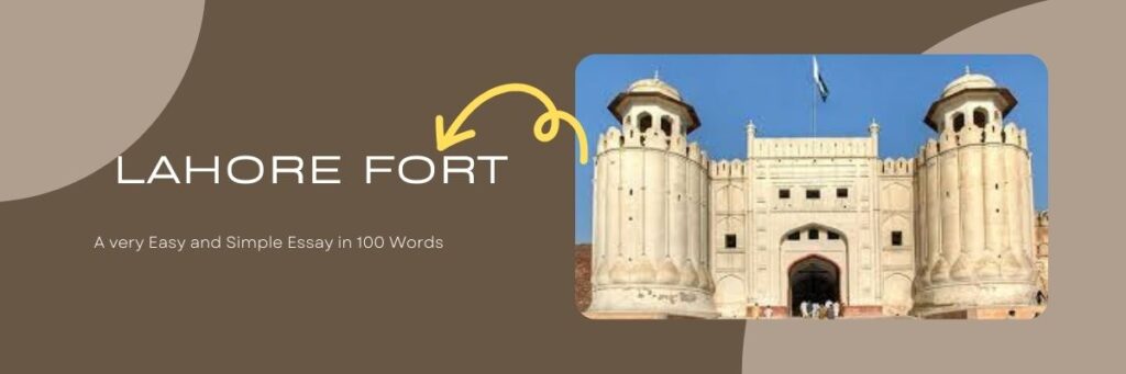 A Visit To a Historical Place Essay 100 Words in Pakistan