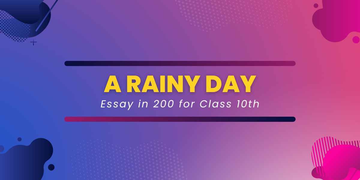 A Rainy Day Essay