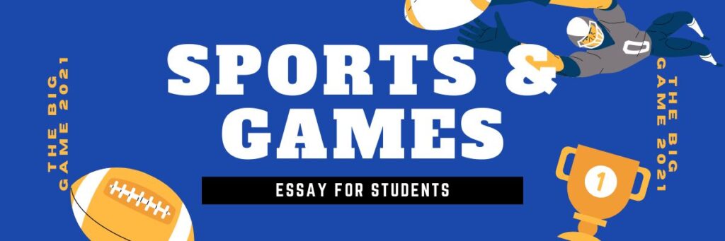 Sports And Games Essay For 10th Class