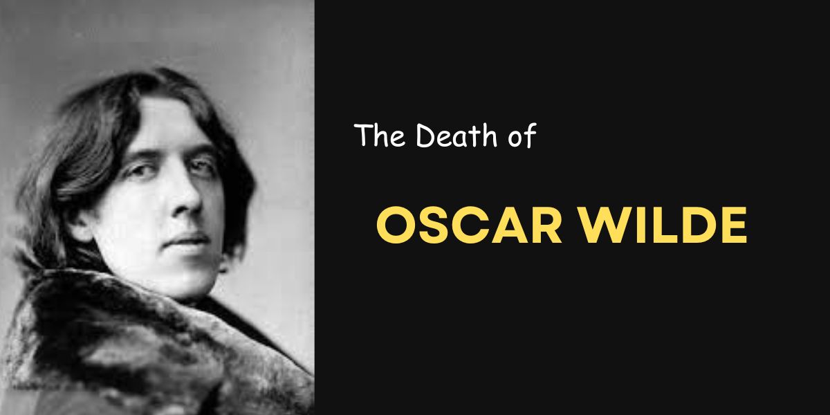 How Did Oscar Wilde Die