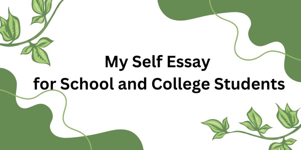 My Self Essay