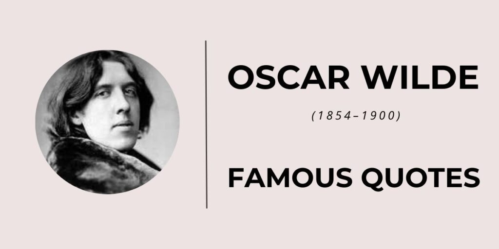 Oscar Wilde Quotes