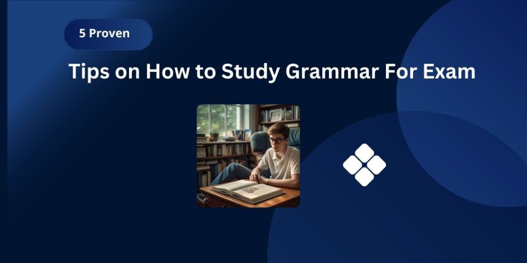 how to study grammar for exam