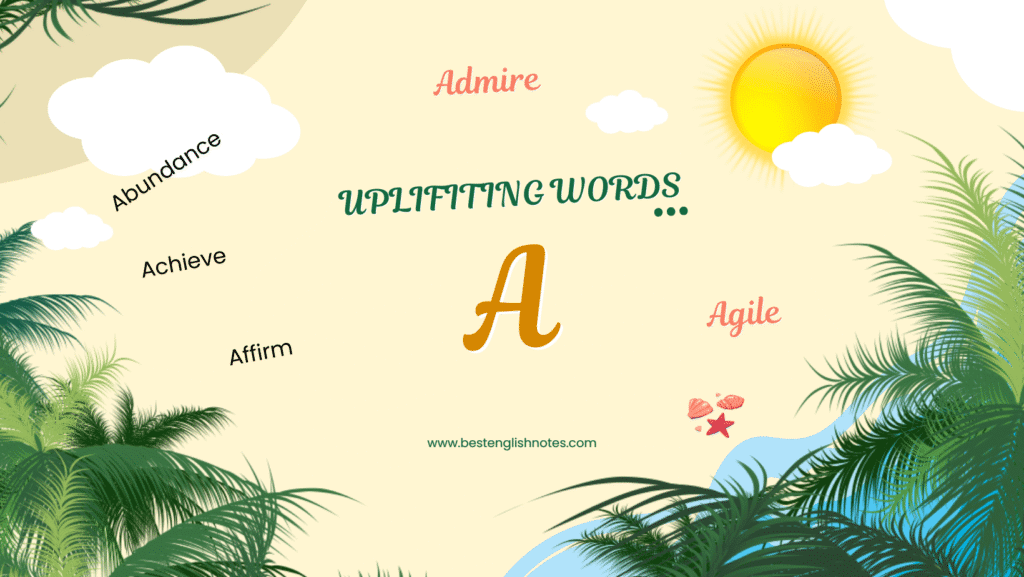 uplifting words that start with a